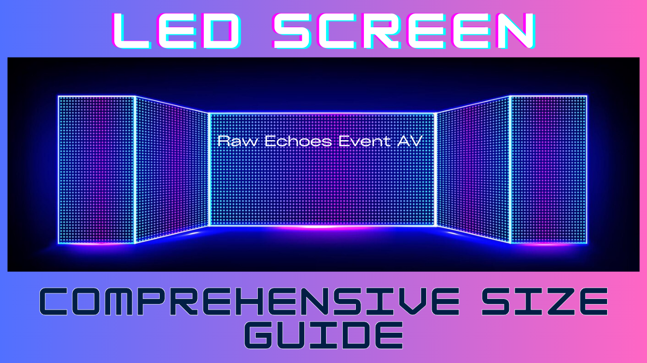 LED SCREEN set SIZE CHART UK RENTAL COST PRICE COSTS RATE Sheraton Skyline Hotel | Heathrow | PA speaker hire | Led Screen Rental | Conference Stage | Lighting & Screens